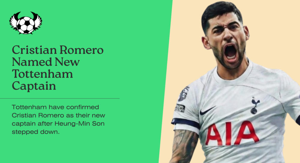 Cristian Romero Named New Tottenham Captain