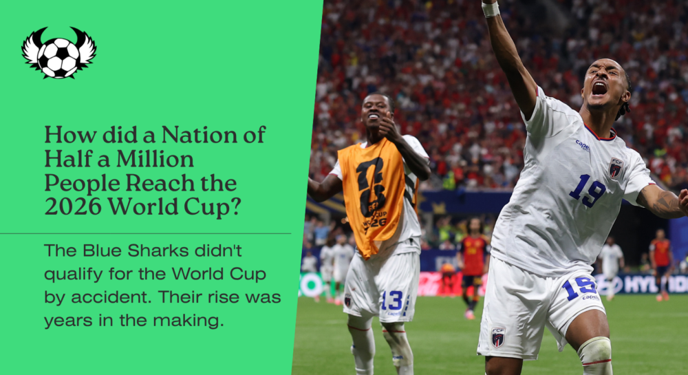 How did a Nation of Half a Million People Reach the 2026 World Cup?